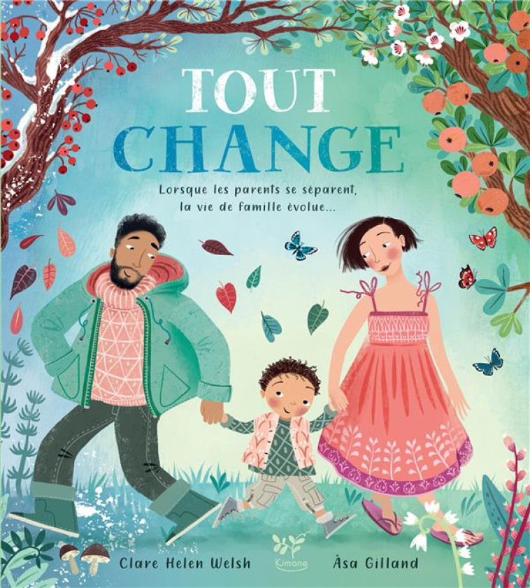 TOUT CHANGE - WELSH/GILLAND - KIMANE