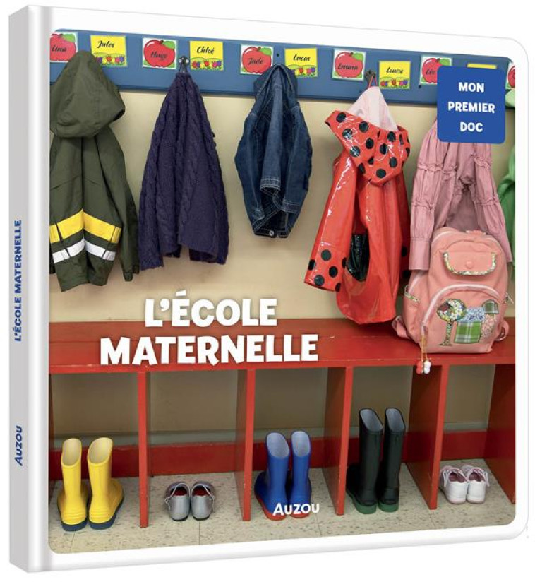 L'ECOLE MATERNELLE - XXX - PHILIPPE AUZOU