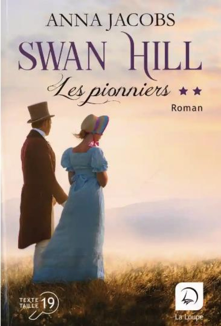 SWAN HILL (VOL.2) - JACOBS ANNA - DE LA LOUPE