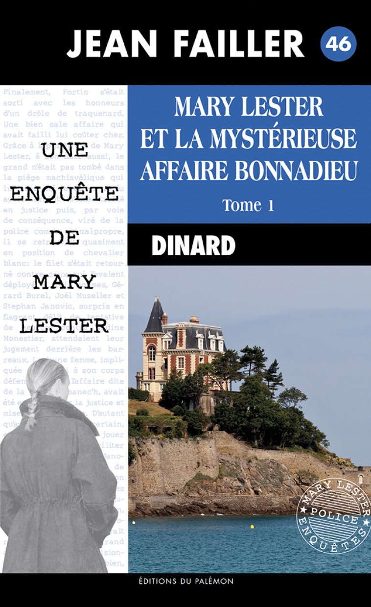 MARY LESTER - T46 - MARY LESTER ET LA MYSTERIEUSE AFFAIRE BONNADIEU - TOME 1 - jean failler - PALEMON