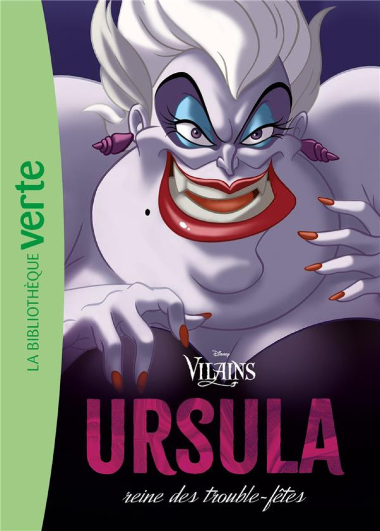 VILLAINS - T02 - VILAINS 02 - URSULA - WALT DISNEY COMPANY - HACHETTE