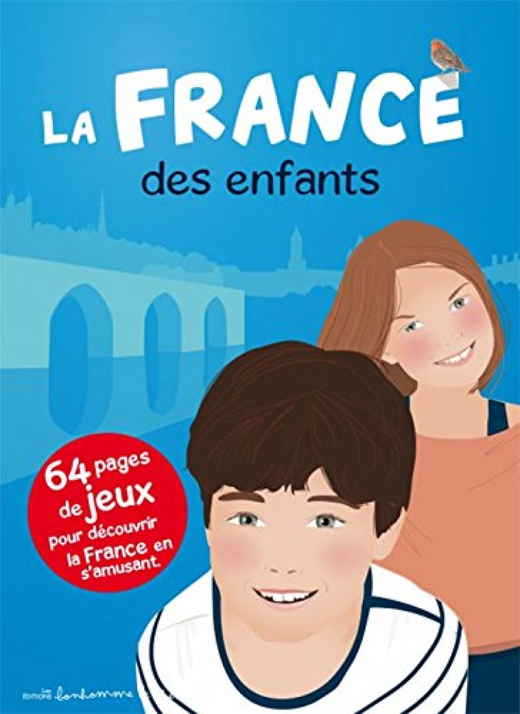 LA FRANCE DES ENFANTS - XXX - Bonhomme de chemin