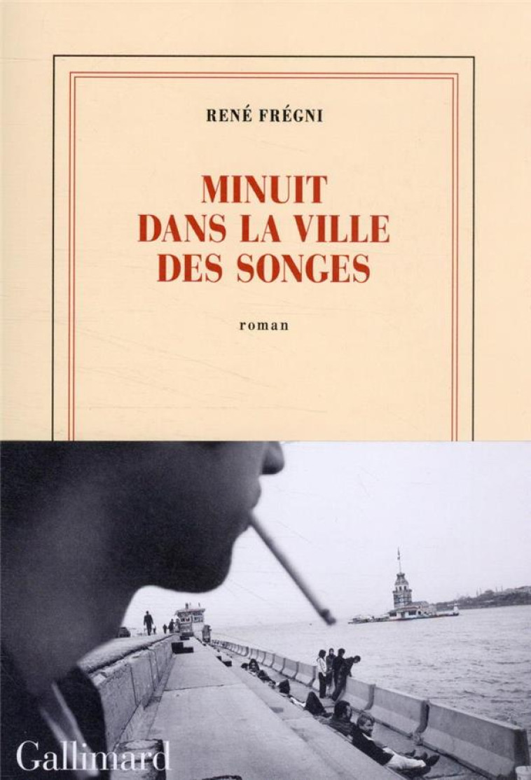 MINUIT DANS LA VILLE DES SONGES - FREGNI RENE - GALLIMARD