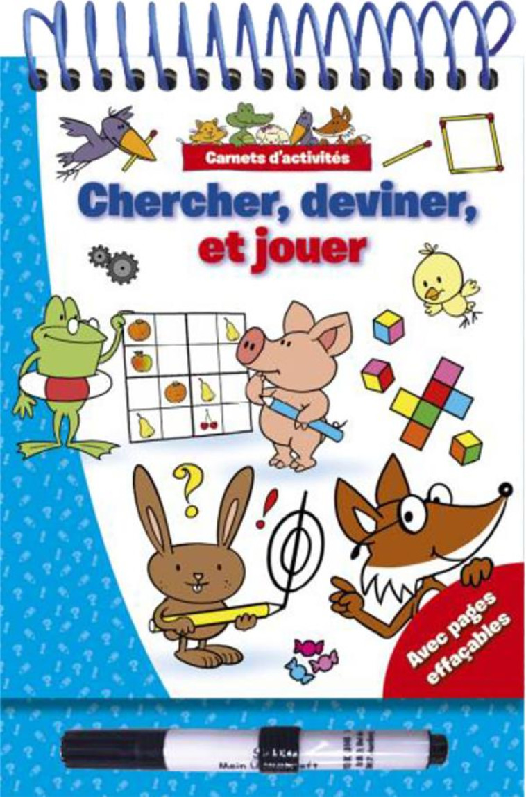 CHERCHER, DEVINER ET JOUER A PARTIR DE 4 ANS - XXX - NC