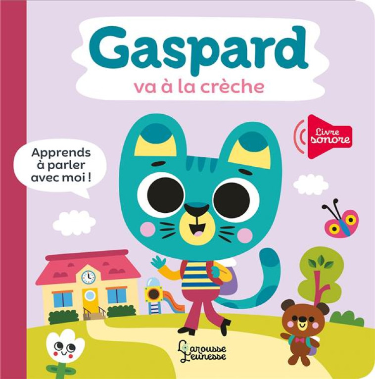 GASPARD VA A LA CRECHE - AMERICO TIAGO - LAROUSSE