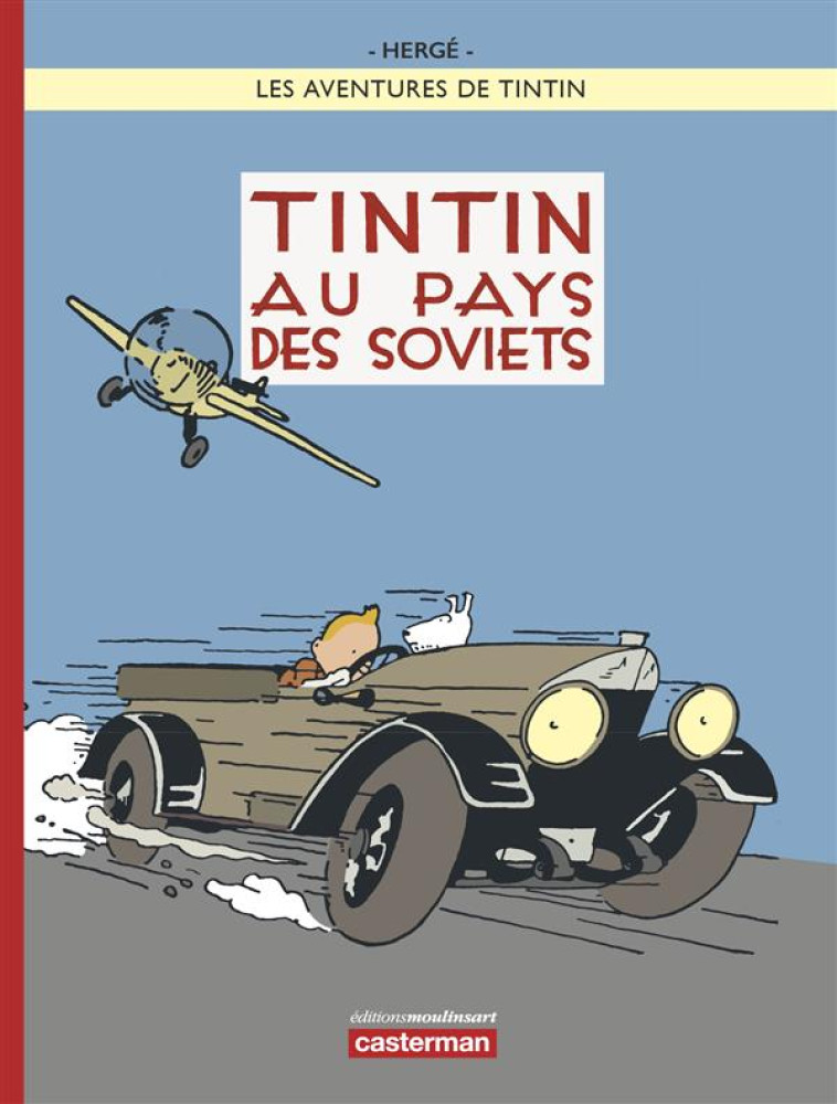 TINTIN AU PAYS DES SOVIETS COULEUR - HERGE/BAREAU/ROMBAUX - Casterman