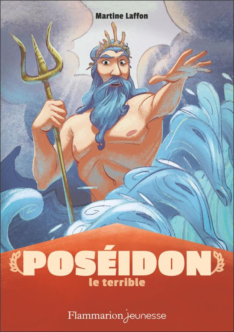 POSEIDON LE TERRIBLE - LAFFON/CARRE - FLAMMARION