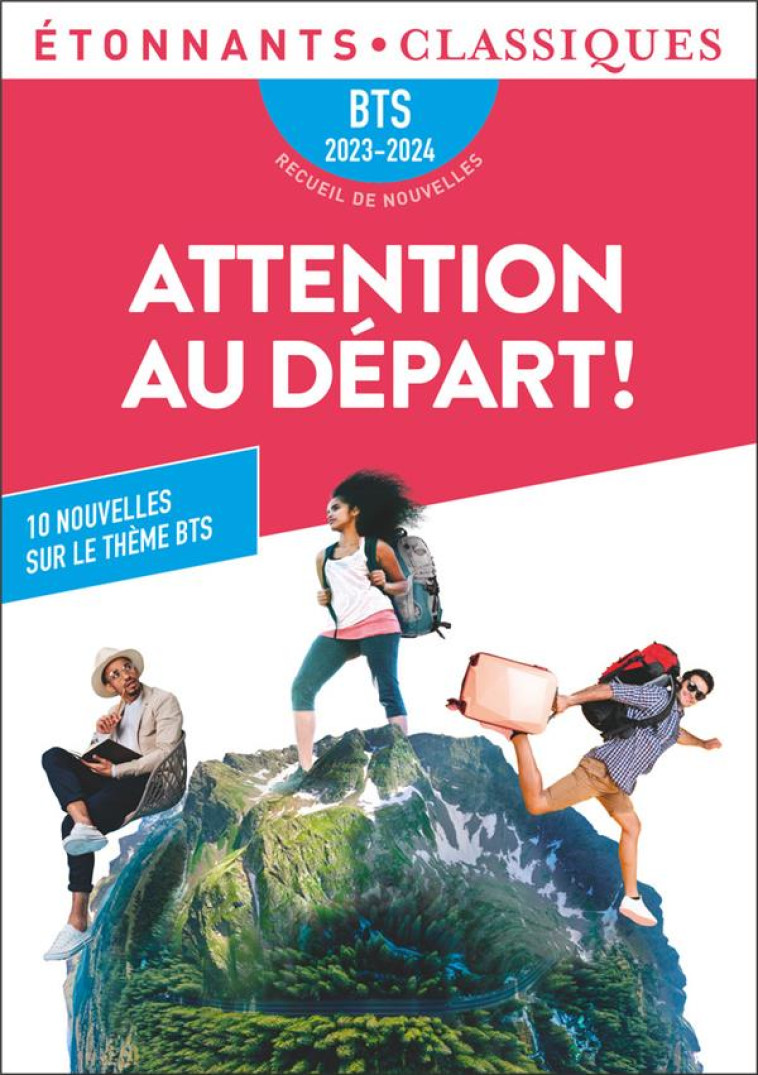 ATTENTION AU DEPART ! BTS 2023-2024 - COLLECTIF - FLAMMARION