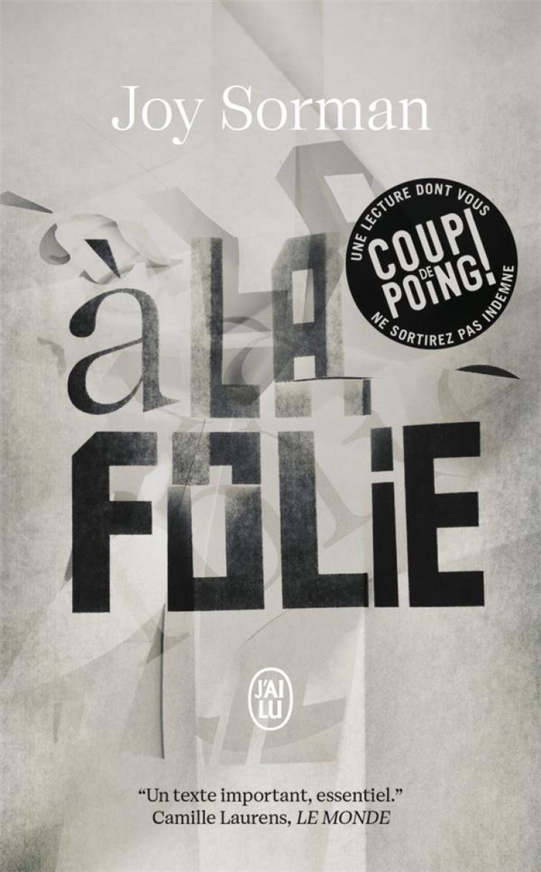 A LA FOLIE - SORMAN JOY - J'AI LU