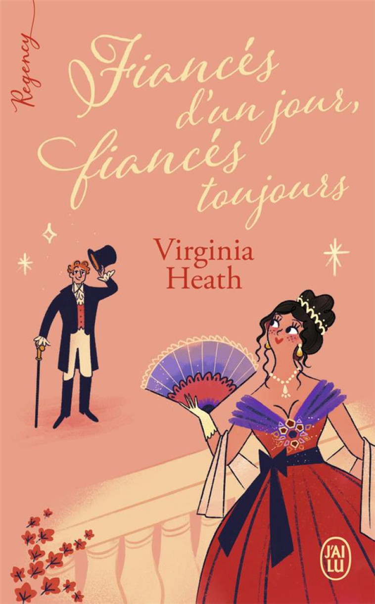 REGENCY - FIANCES D'UN JOUR FIANCES TOUJOURS - HEATH VIRGINIA - J'AI LU