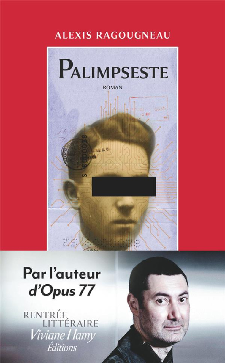 PALIMPSESTE - RAGOUGNEAU ALEXIS - VIVIANE HAMY