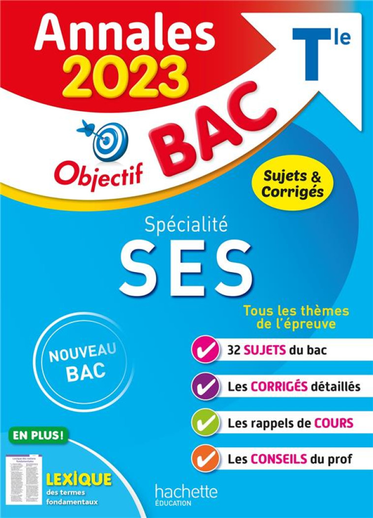 ANNALES OBJECTIF BAC 2023 - SPECIALITE SES - MOUREY/BRAQUET - HACHETTE