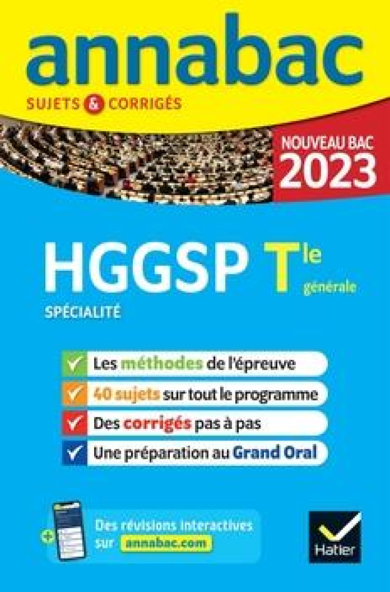 ANNALES DU BAC ANNABAC 2023 HGGSP TLE GENERALE (SPECIALITE) - METHODES & SUJETS CORRIGES NOUVEAU BAC - XXX - HATIER SCOLAIRE