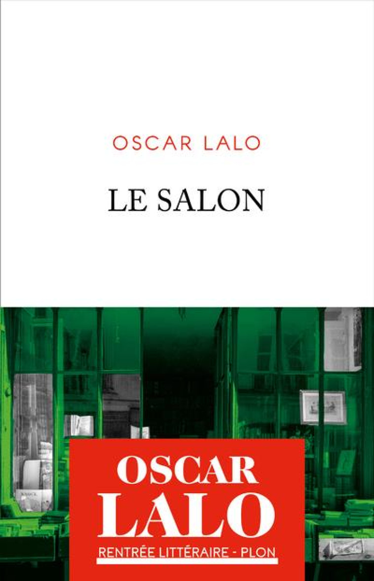 LE SALON - LALO OSCAR - PLON