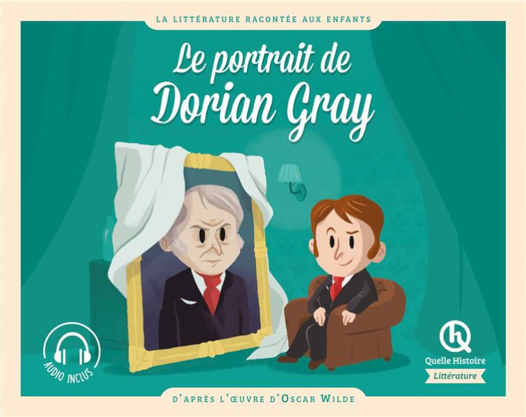 LE PORTRAIT DE DORIAN GRAY - XXX - QUELLE HISTOIRE