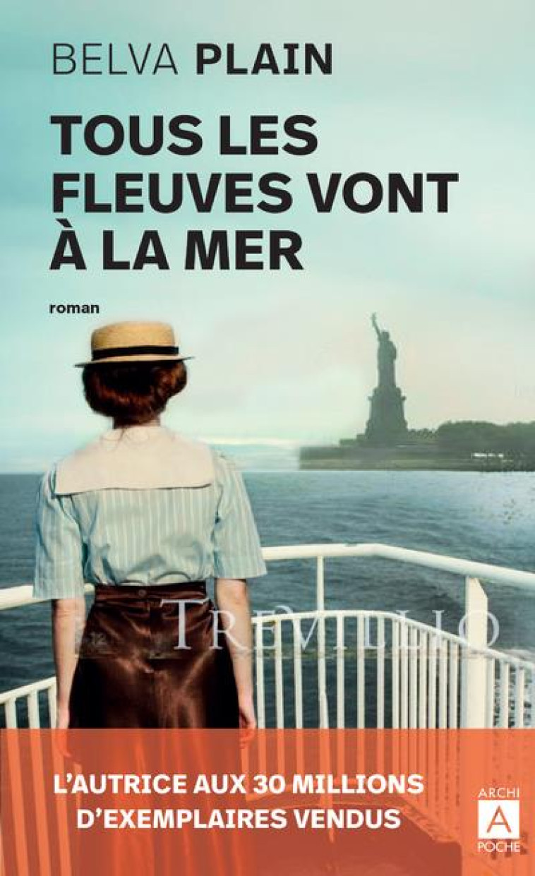 TOUS LES FLEUVES VONT A LA MER - PLAIN BELVA - ARCHIPOCHE