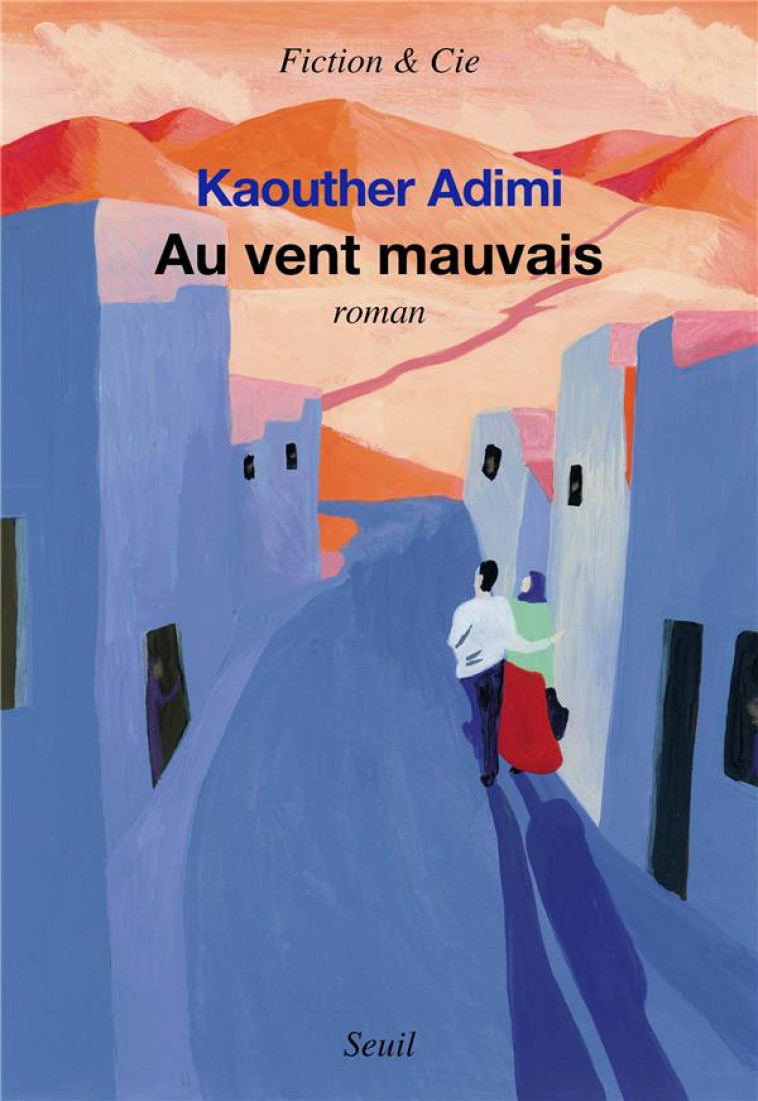 AU VENT MAUVAIS - ADIMI KAOUTHER - SEUIL