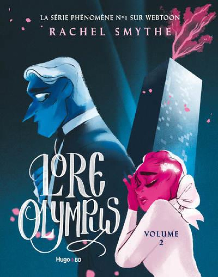 LORE OLYMPUS - TOME 2 - VOL02 - SMYTHE RACHEL - HUGO JEUNESSE