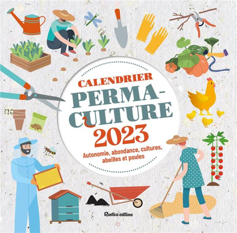 CALENDRIER MURAL PERMACULTURE 2023 - ELGER ROBERT - NC