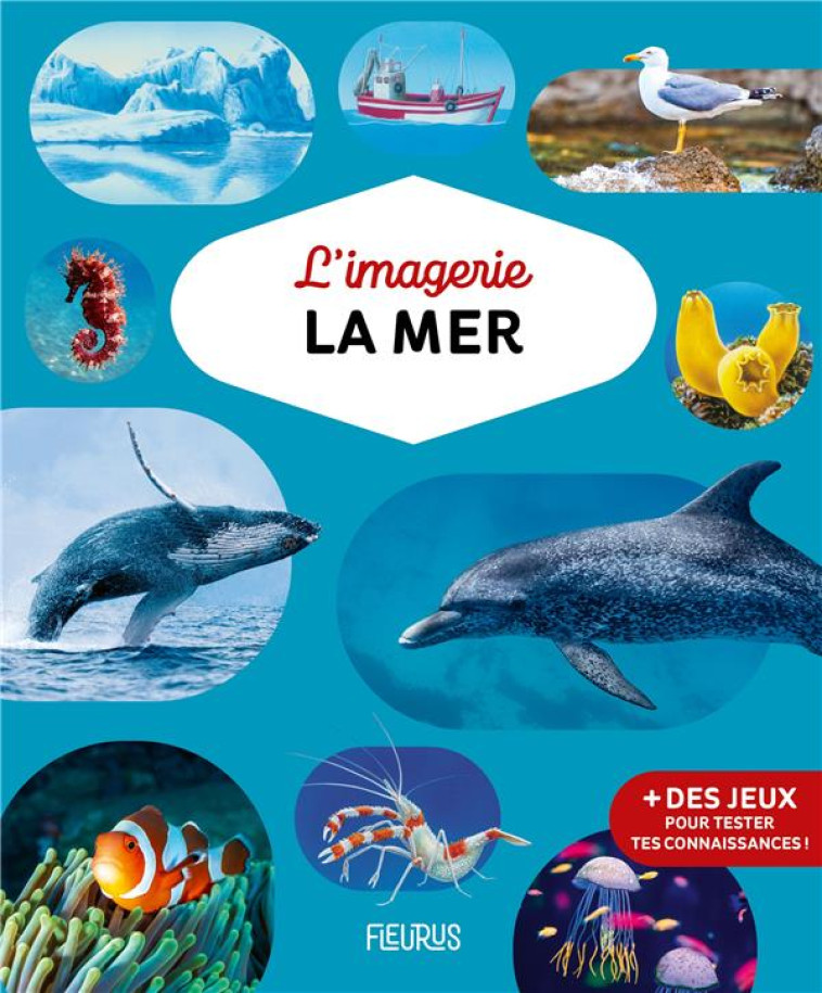 L'IMAGERIE - LA MER - BOUDINEAU/GRIMAULT - FLEURUS