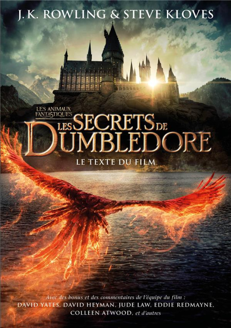 LES ANIMAUX FANTASTIQUES 3 - LES SECRETS DE DUMBLEDORE, LE TEXTE DU FILM - KLOVES/ROWLING - GALLIMARD