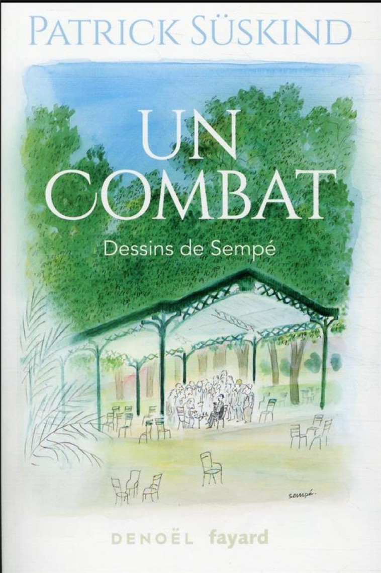 UN COMBAT - SUSKIND/SEMPE - FAYARD