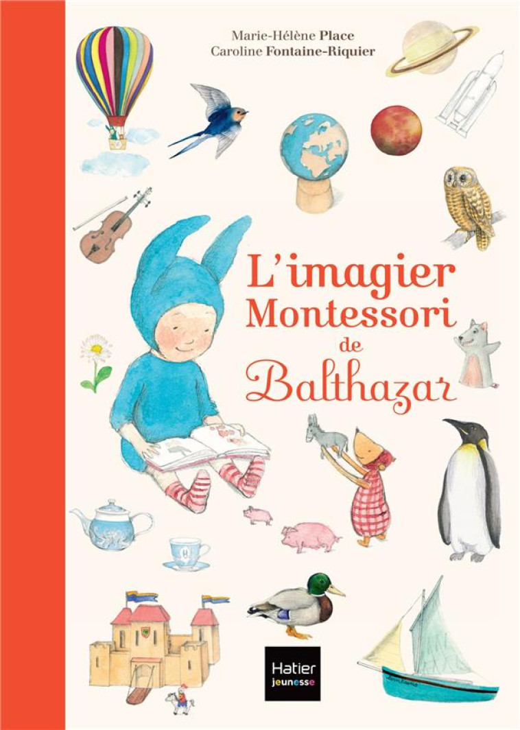 L'IMAGIER MONTESSORI DE BALTHAZAR - PLACE - HATIER SCOLAIRE