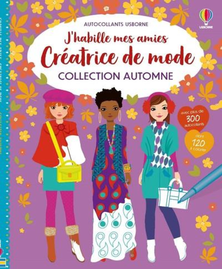 J'HABILLE MES AMIES - CREATRICE DE MODE - COLLECTION AUTOMNE - WATT/BAGGOTT/MILLER - NC