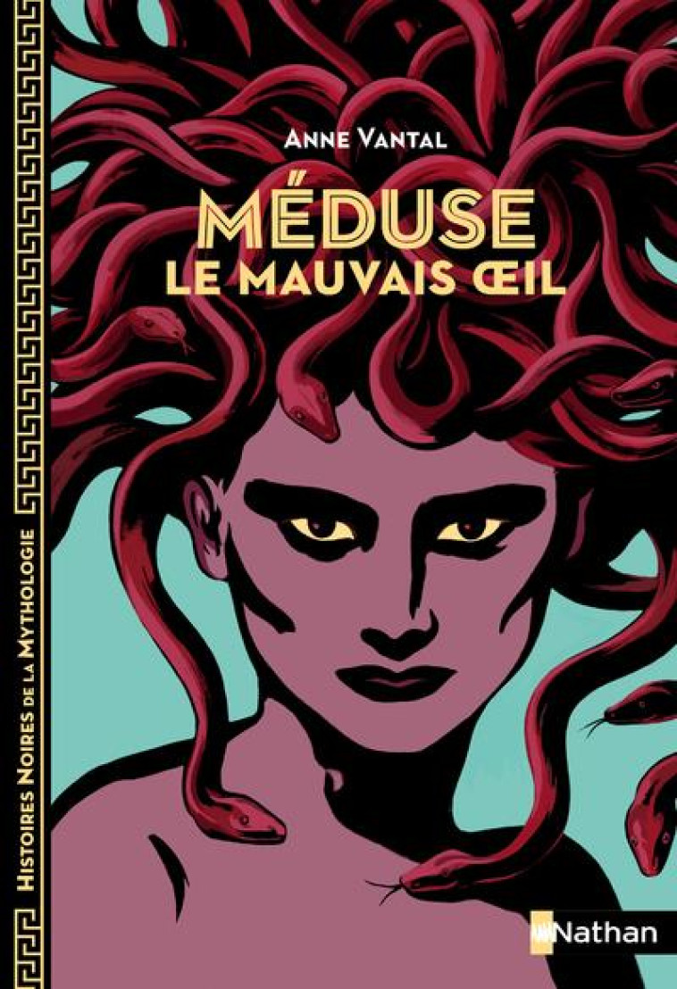 MEDUSE, LE MAUVAIS OEIL - VANTAL ANNE - CLE INTERNAT