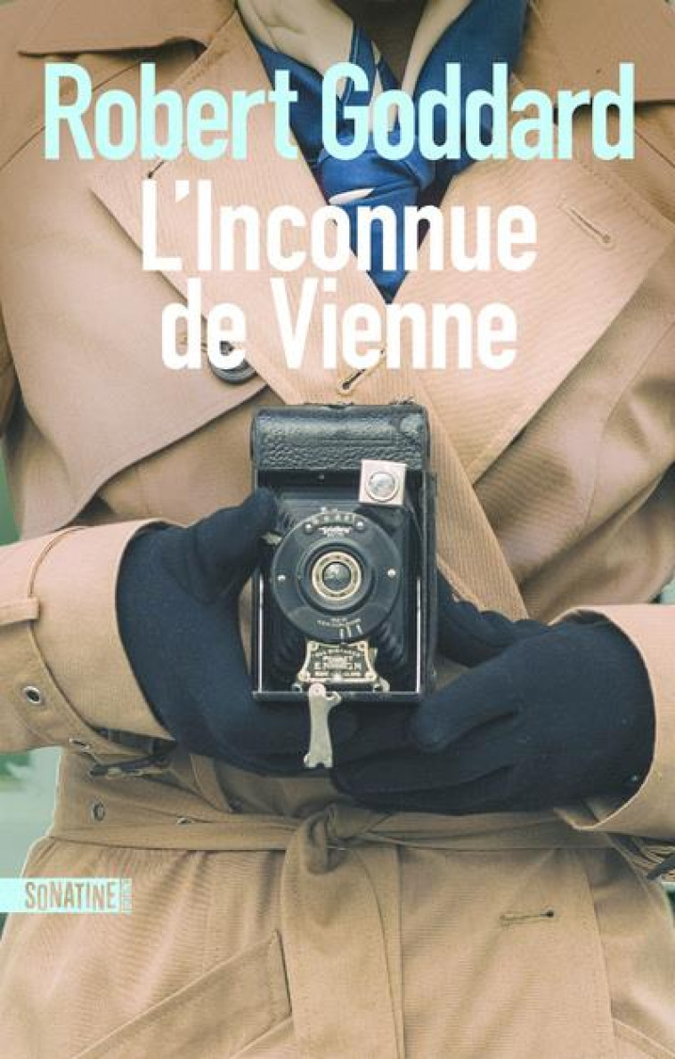 L'INCONNUE DE VIENNE - GODDARD ROBERT - SONATINE