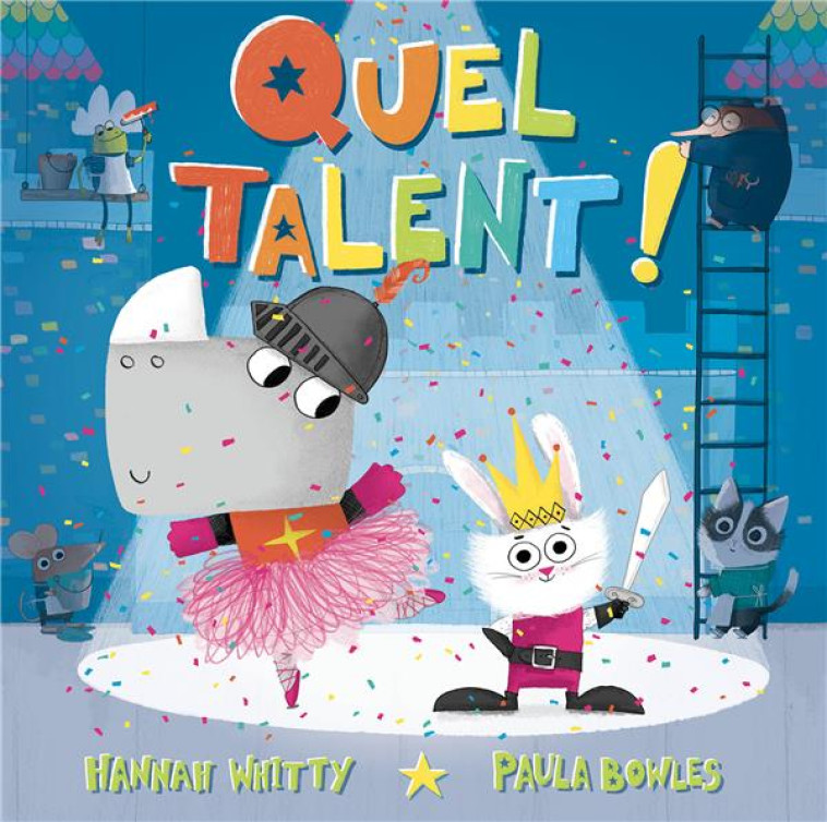 QUEL TALENT !  (COLL. ALBUMS - HISTOIRES) - WHITTY/BOWLES - 1 2 3 SOLEIL