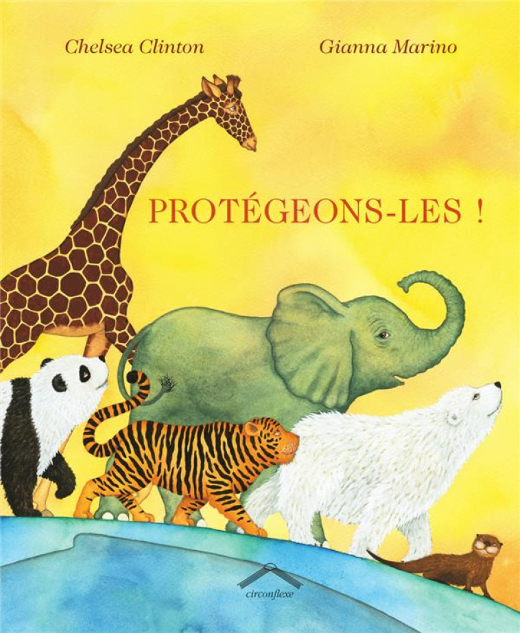 PROTEGEONS-LES ! - CLINTON/MARINO - CIRCONFLEXE