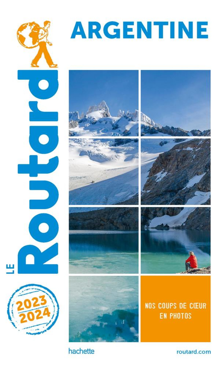 GUIDE DU ROUTARD ARGENTINE 2022/23 - XXX - HACHETTE