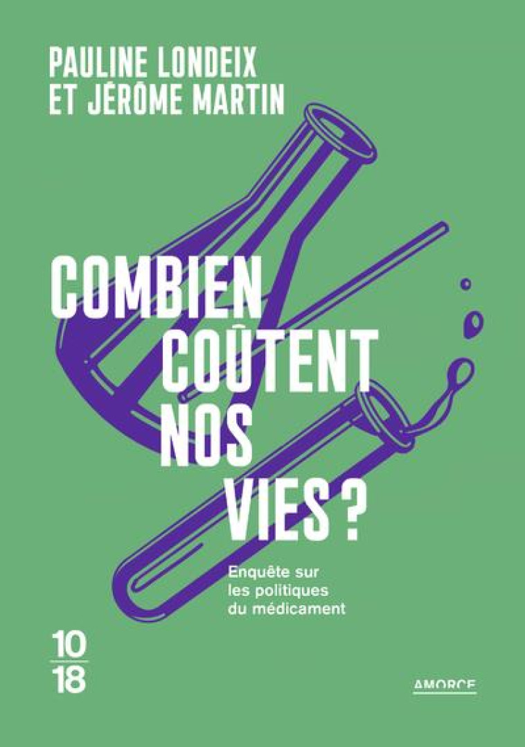 COMBIEN COUTENT NOS VIES ? - LONDEIX/MARTIN - 10 X 18