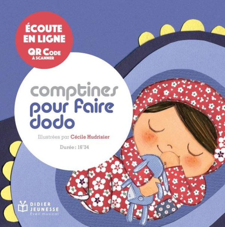 COMPTINES POUR FAIRE DODO AVEC QR CODE - HUDRISIER CECILE - DIDIER