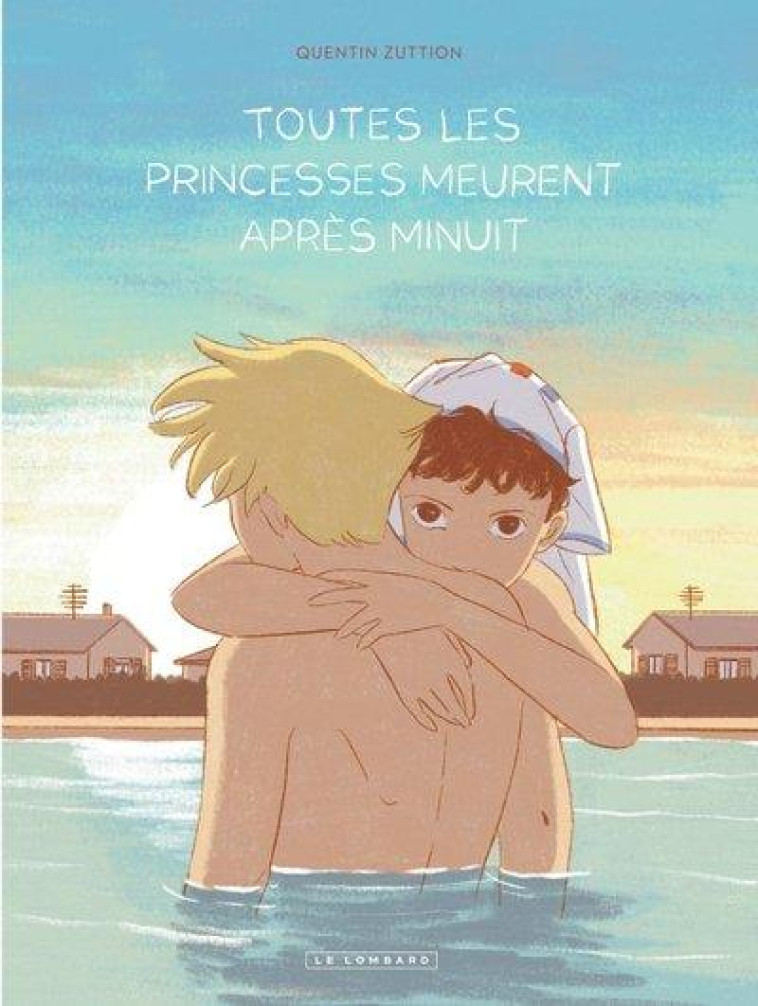 TOUTES LES PRINCESSES MEURENT APRES MINUIT - ZUTTION QUENTIN - LOMBARD