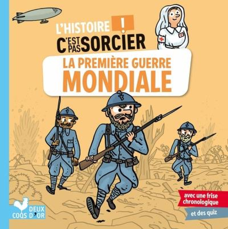 L'HISTOIRE C'EST PAS SORCIER - LA PREMIERE GUERRE MONDIALE - BOSC/MEHEE - HACHETTE