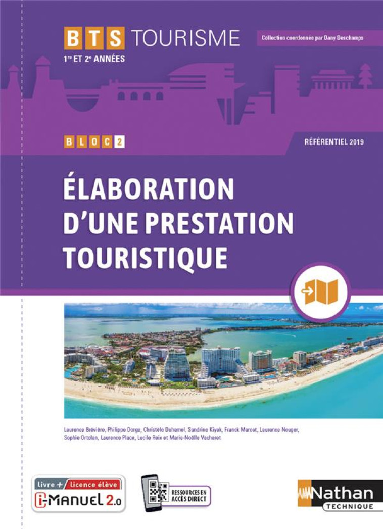 POLE D'ACTIVITES 2 BTS TOURISME LICENCE NUMERIQUE - BREVIERE/DORGE/KIYAK - CLE INTERNAT