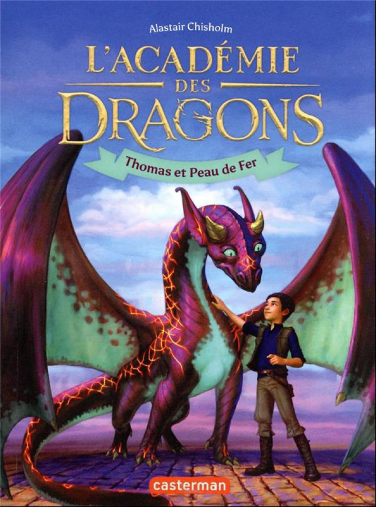 L-ACADEMIE DES DRAGONS T1 - THOMAS ET PEAU DE FER - CHISHOLM ALASTAIR - CASTERMAN