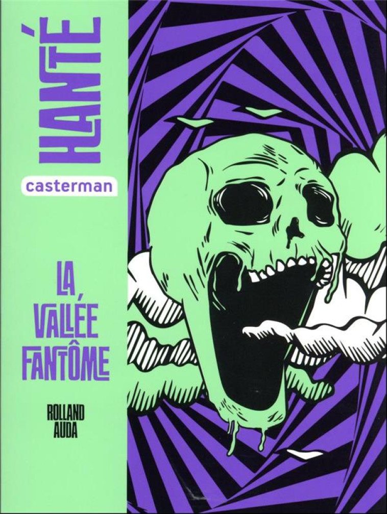 LA VALLEE FANTOME - AUDA ROLLAND - CASTERMAN