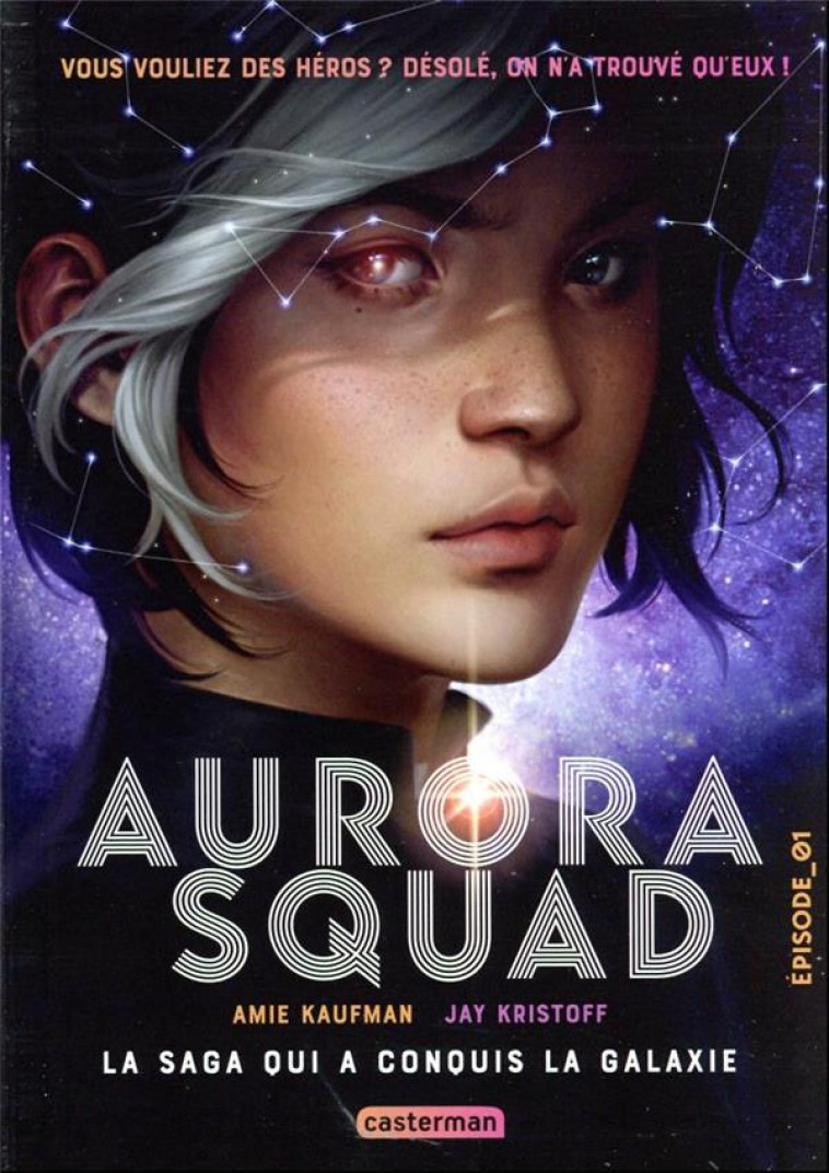 AURORA SQUAD_EPISODE 1 (POCHE) - KRISTOFF/KAUFMAN - CASTERMAN