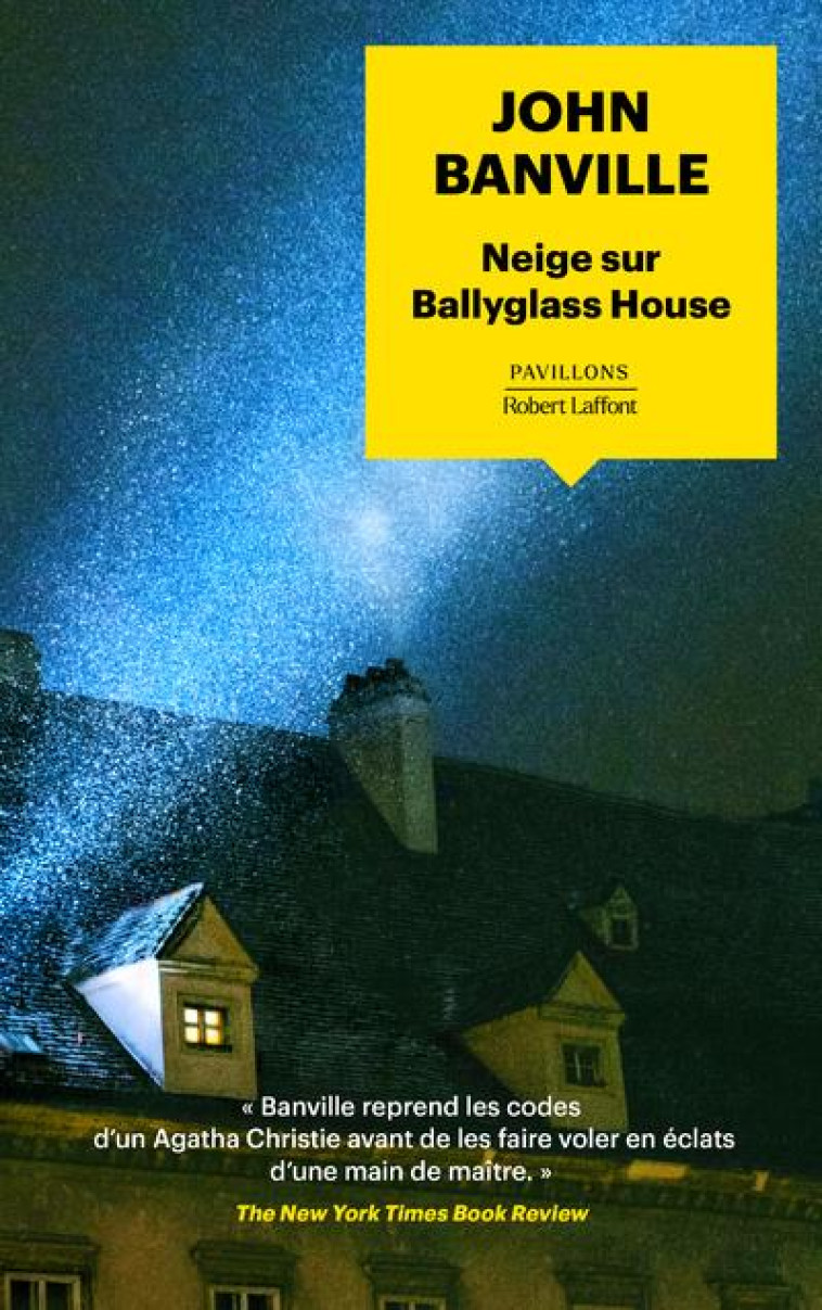 NEIGE SUR BALLYGLASS HOUSE - BANVILLE JOHN - ROBERT LAFFONT