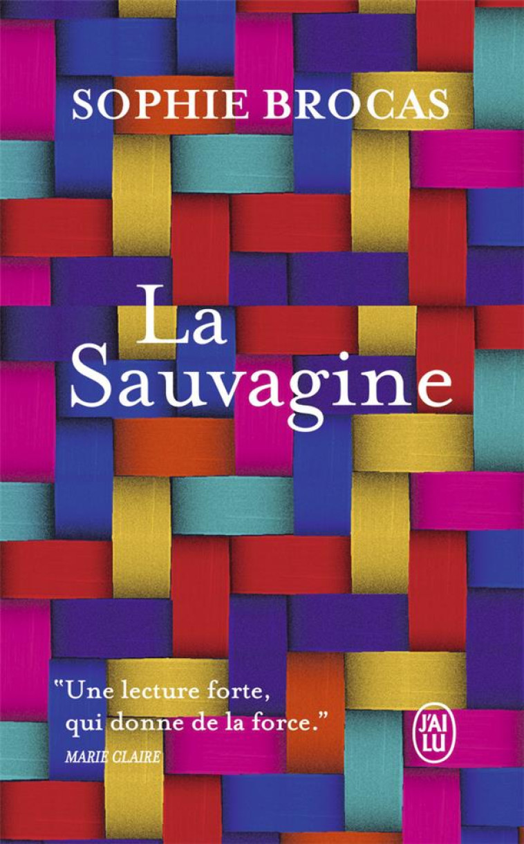 LA SAUVAGINE - BROCAS SOPHIE - J'AI LU