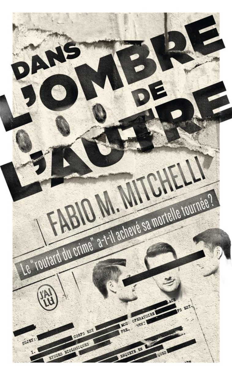 LE TUEUR ET SON DOUBLE (TITRE PROVISOIRE) - MITCHELLI FABIO - J'AI LU