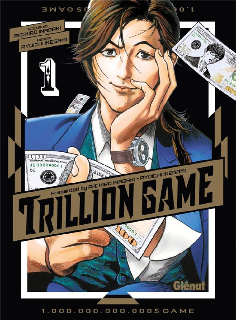 TRILLION GAME - TOME 01 - INAGAKI/IKEGAMI - GLENAT