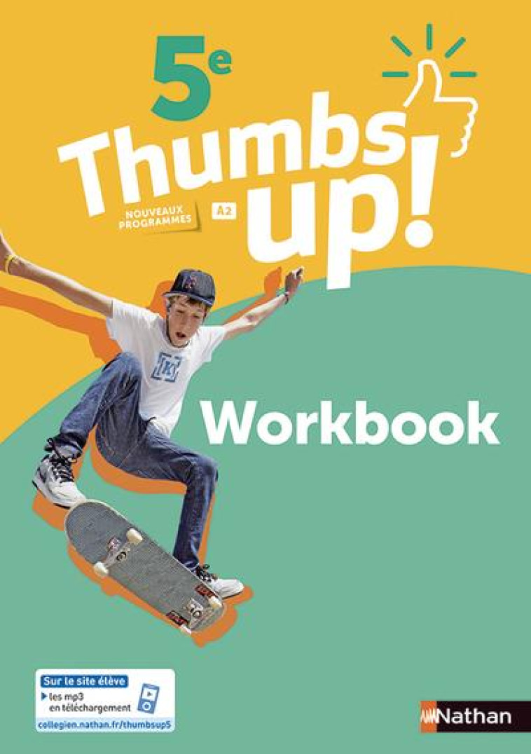 THUMBS UP! 5E - WORKBOOK - 2018 - CANTE/LINCE-BARRERE - CLE INTERNAT