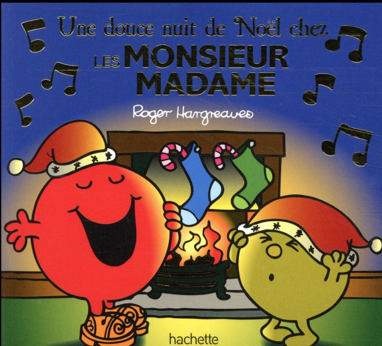 MONSIEUR MADAME - NOUVELLE HISTOIRE DE NOEL - HARGREAVES ROGER - Hachette Jeunesse