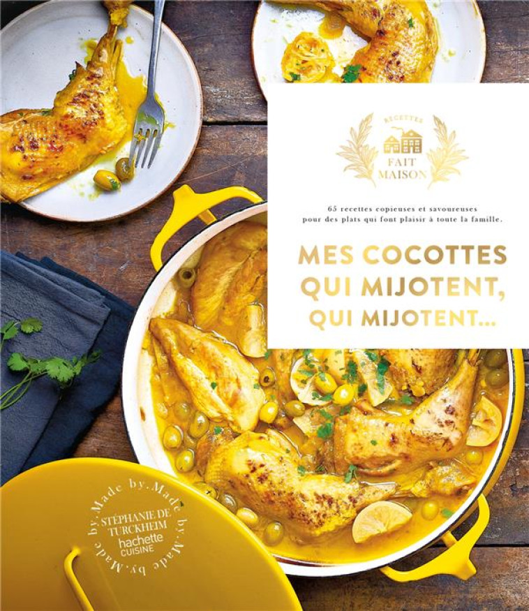 MES PETITS PLATS COCOTTES QUI MIJOTENT QUI MIJOTENT - TURCKHEIM STEPHANIE - HACHETTE