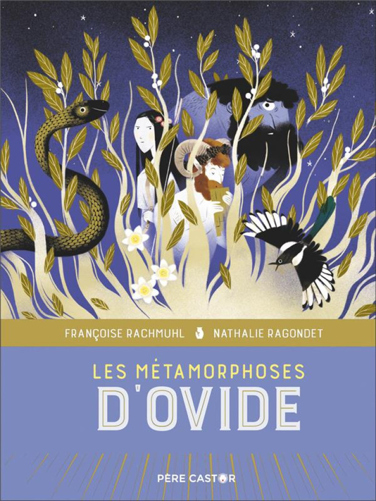 LES METAMORPHOSES D'OVIDE - LES GRANDS RECITS DE LA MYTHOLOGIE - RACHMUHL/RAGONDET - FLAMMARION