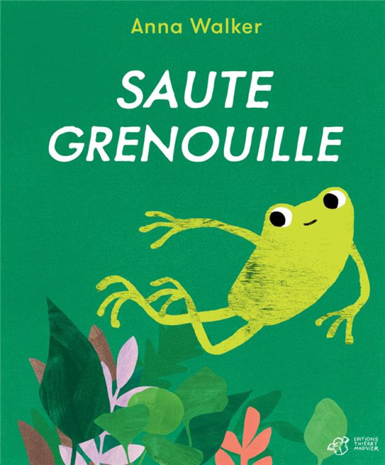 SAUTE-GRENOUILLE - WALKER ANNA - THIERRY MAGNIER